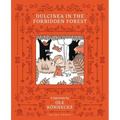 Dulcinea in the Forbidden Forest