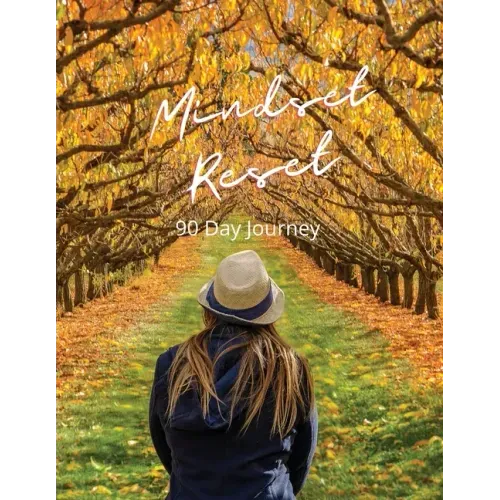 Mindset Reset: 90 Day Journey