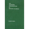 The Harmonic Organization of the Rite of Spring