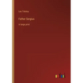 Father Sergius: in large print