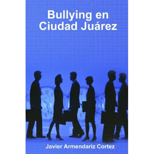 Bullying en Ciudad Juárez