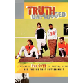 Truth Unplugged: Guys