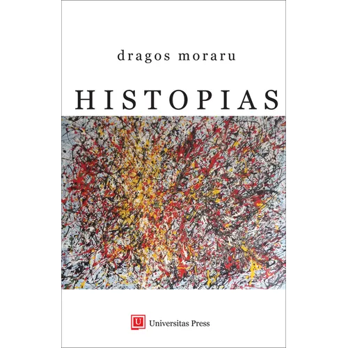 Histopias: From the Bible to Cloud Atlas