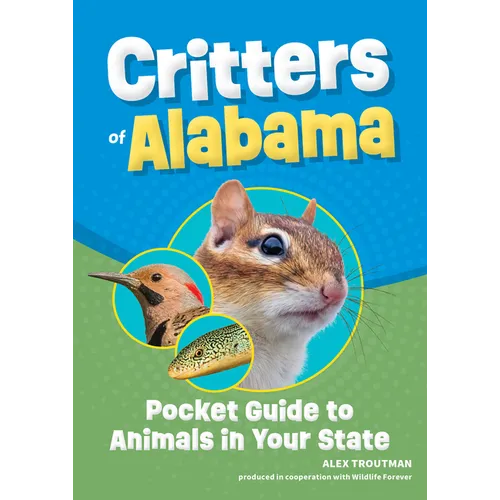 Critters of Alabama: Pocket Guide to Animals in Your State
