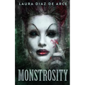 Monstrosity: Tales Of Transformation
