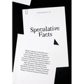 Speculative Facts