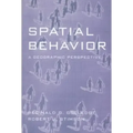Spatial Behavior: A Geographic Perspective