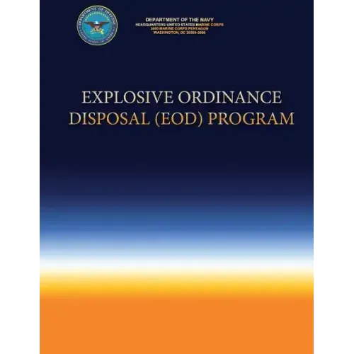 Explosive Ordinance Disposal (EOD) Program