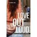 Love Out Loud