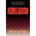 Humiliation