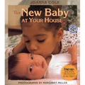 The New Baby at Your House