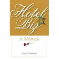 Hotelbiz: A Memoir