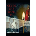 Cry in the Dark 2.0: introducing Rick Law & Carol