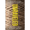 Unraveled: A Mother and Son Story of Addiction and Redemption