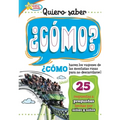 Quiero Saber ¿Cómo? (Kids Ask How?)