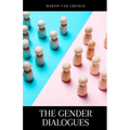 The Gender Dialogues