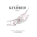 The Kindred Project: a collaborative collection of poetry and prose