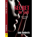 A Secret to Tell