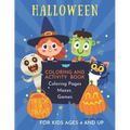 Halloween Coloring and Activity Book for Kids Ages 4 and Up: A cute "non-candy" treat for children
