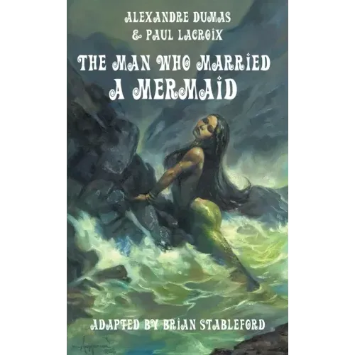 The Man Who Married a Mermaid