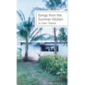 Songs from the Summer Kitchen