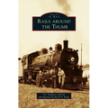 Rails Around the Thumb
