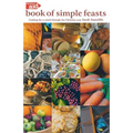 The Christian Aid Book of Simple Feasts: Cooking for a Crowd Through the Christian Year