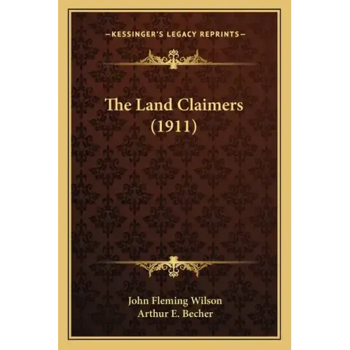 The Land Claimers (1911)