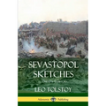 Sevastopol Sketches (Crimean War History)