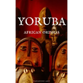 Yoruba: African Orishas