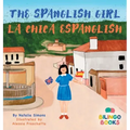 The Spanglish Girl / La Chica Espanglish