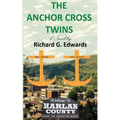 The Anchor Cross Twins