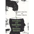 Innovations and Implications of Persuasive Narrative