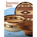 Segmented Bowls for the Beginning Turner