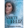 Verte Feliz