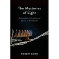 The Mysteries Of Light: Illumination, Intention and Desire In Photobooks