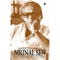 Mrinal Sen-60 Years in Search of Cinema