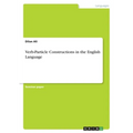 Verb-Particle Constructions in the English Language