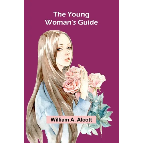 The Young Woman's Guide