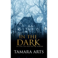 In the Dark