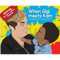 When Gigi meets Kam