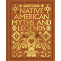 Native American Myths and Legends