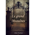 Le Grand Meaulnes