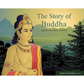 The Story of Buddha: Buddhism for Children Level Two