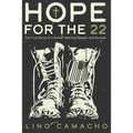 Hope for the 22: The True Story of a Soldier Battling Despair and Suicide
