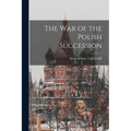 The war of the Polish Succession