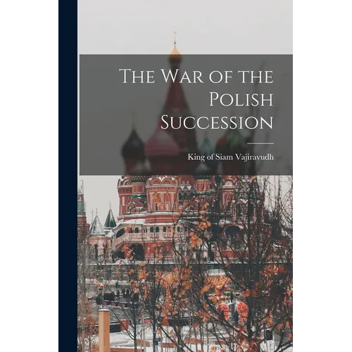 The war of the Polish Succession