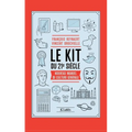 Le Kit du XXIe siècle