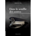 Dans le souffle des autres