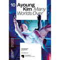 Ayoung Kim: Many Worlds Over